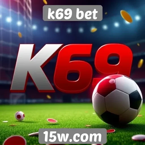 Promoções e bônus oferecidos pela k69 bet